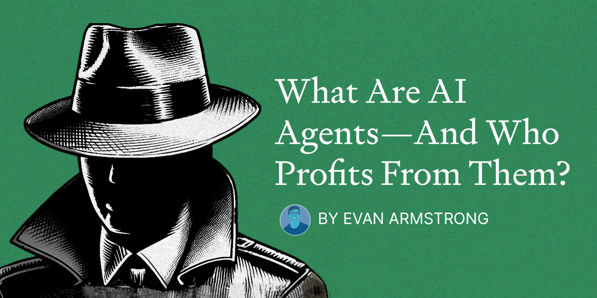 What Are AI Agents—And Who Profits From Them?
