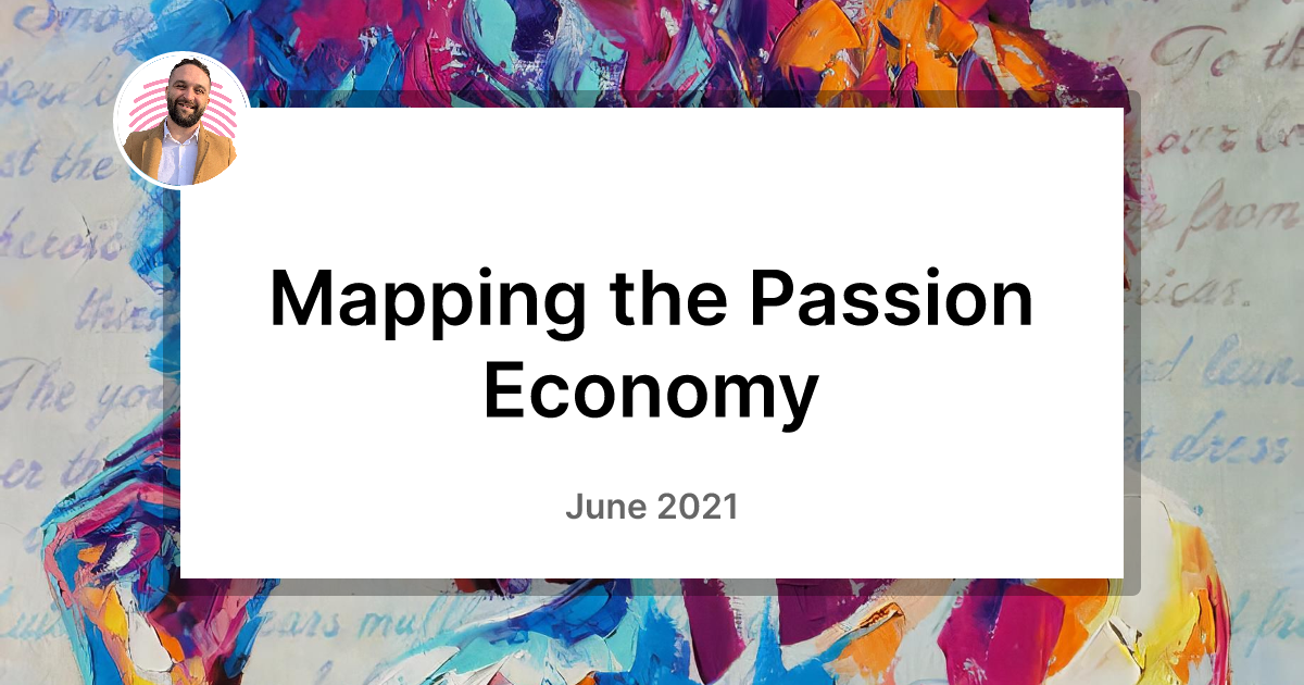 Thumbnail of Mapping the Passion Economy